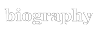 Biography and Photos